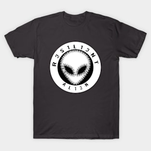 RESILIENT ALIEN T-Shirt